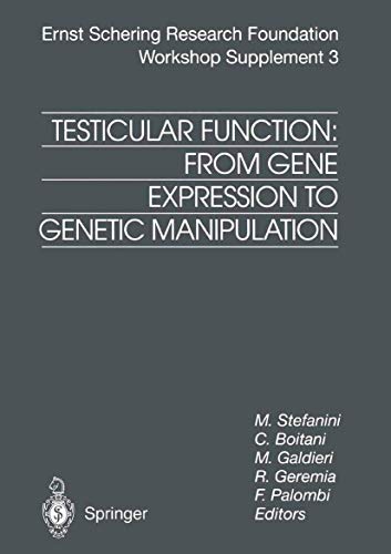 Stock image for Testicular Function: From Gene Expression to Genetic Manipulation (Ernst Schering Foundation Symposium Proceedings) for sale by Solr Books