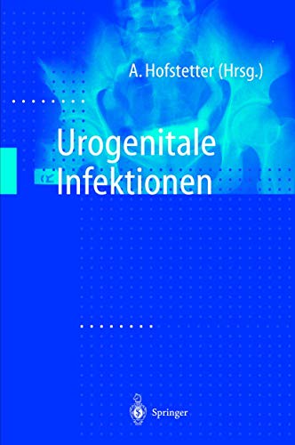 Stock image for Urogenitale Infektionen for sale by medimops