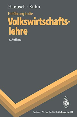 Stock image for Einfhrung in die Volkswirtschaftslehre (Springer-Lehrbuch) for sale by medimops