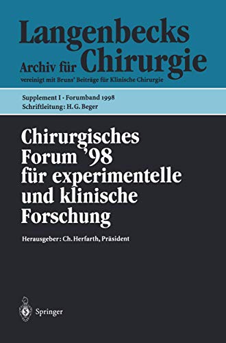 Beispielbild fr Chirurgisches Forum '98 fr Experimentelle und Klinische Forschung : Berlin, 28.04. - 02.05.1998. zum Verkauf von CSG Onlinebuch GMBH