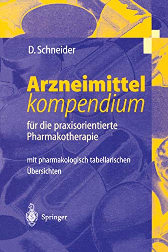 9783540642824: Arzneimittelkompendium: fr die praxisorientierte Pharmakotherapie (German Edition)