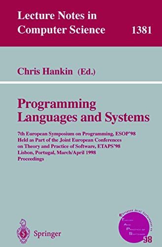 9783540643029: Programming Languages and Systems: 7th European Symposium on Programming, ESOP'98, Held as Part of the Joint European Conferences on Theory and ... 1381 (Lecture Notes in Computer Science)