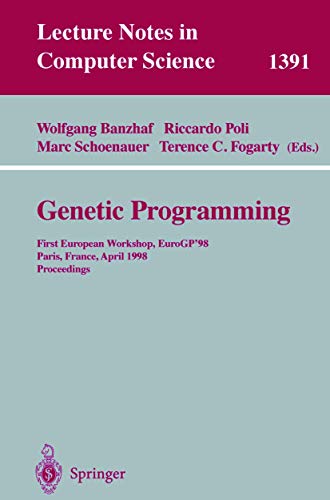 Beispielbild fr Genetic Programming - Proceedings of the First European Workshop, EuroGP*98, Paris, France, April 14-15, 1998 zum Verkauf von Basi6 International