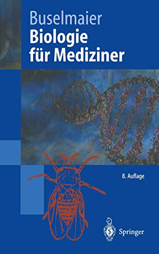 Beispielbild fr Biologie fr Mediziner (Springer-Lehrbuch) zum Verkauf von medimops