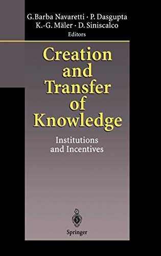 Stock image for Creation and Transfer of Knowledge : Institutions and Incentives for sale by Better World Books