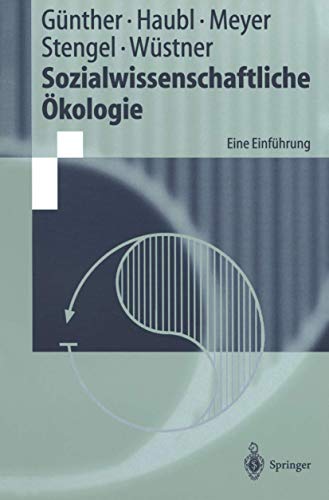 Stock image for Sozialwissenschaftliche Okologie : Eine Einfuhrung for sale by Chiron Media