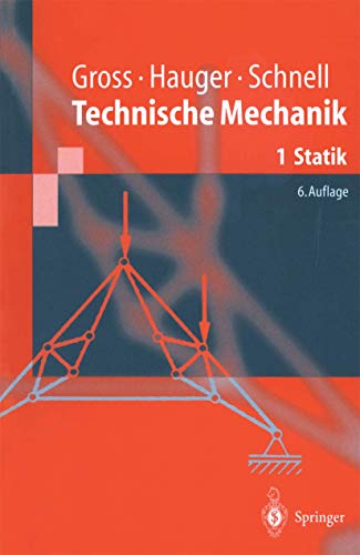 9783540644576: Technische Mechanik, 4 Bde. u. Aufgabenband, Bd.1, Statik