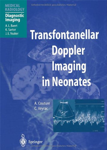 9783540644637: Transfontanellar Doppler Imaging in Neonates (Medical Radiology / Diagnostic Imaging)