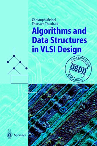 Beispielbild fr Algorithms and Data Structures in VLSI Design: OBDD - Foundations and Applications zum Verkauf von BooksRun