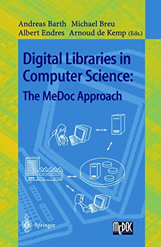 9783540644934: Digital Libraries in Computer Science: The MeDoc Approach: 1392