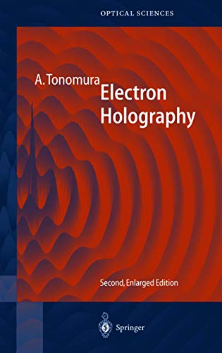 9783540645559: Electron Holography (Springer Series in Optical Sciences, 70)