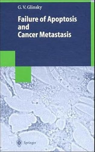 Failure of Apoptosis and Cancer Metastasis