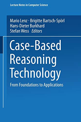 9783540645726: Case-Based Reasoning Technology: From Foundations to Applications: 1400 (Lecture Notes in Computer Science)