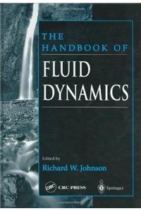 9783540646129: THE HANDBOOK OF FLUID DYNAMICS