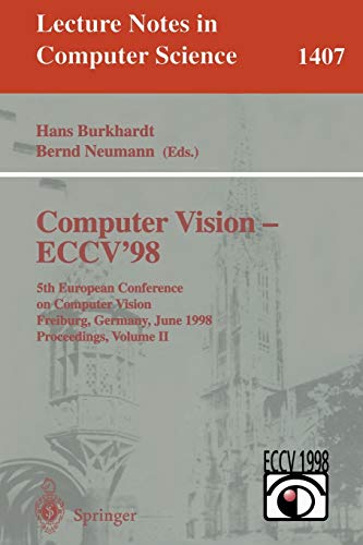 Stock image for Computer Vision - ECCV'98 for sale by Zubal-Books, Since 1961