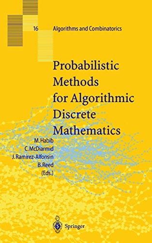 9783540646228: Probabilistic Methods for Algorithmic Discrete Mathematics: 16 (Algorithms and Combinatorics)