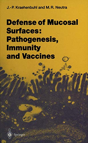 Imagen de archivo de Defense of Mucosal Surfaces : Pathogenesis, Immunity and Vaccines a la venta por Better World Books