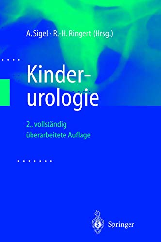 Kinderurologie. 2., überarb. Aufl. [Gebundene Ausgabe] von Alfred Sigel - Alfred Sigel