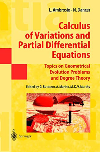 Stock image for Calculus of Variations and Partial Differential Equations: Topics on Geometrical Evolution Problems and Degree Theory (Universitext) for sale by Lucky's Textbooks