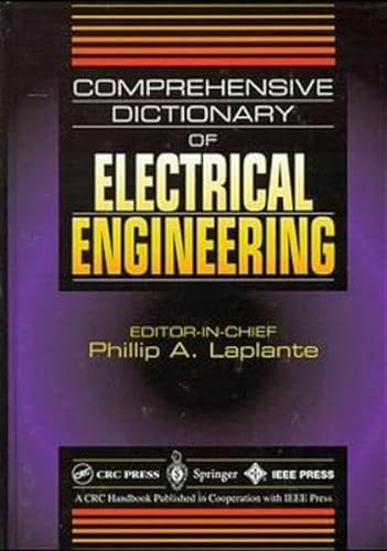Stock image for Comprehensive Dictionary of Electrical Engineering (Electrical Engineering Handbook) for sale by HPB-Red