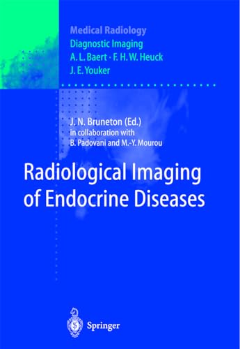 9783540648437: Radiological Imaging of Endocrine Diseases