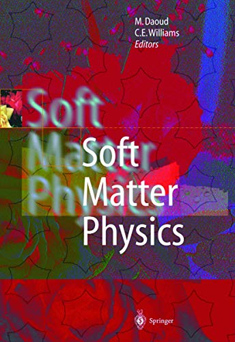 Soft Matter Physics - C.E.Williams,M. Daoud