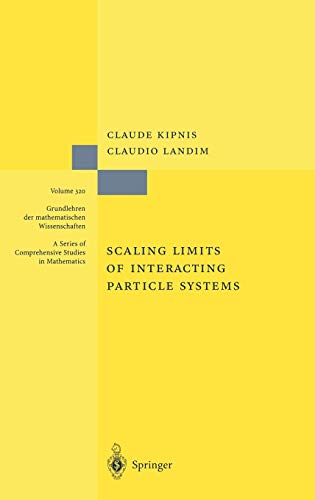 9783540649137: Scaling Limits of Interacting Particle Systems: 320
