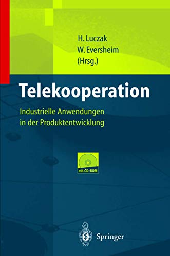 9783540649182: Telekooperation: Industrielle Anwendungen in Der Produktentwicklung
