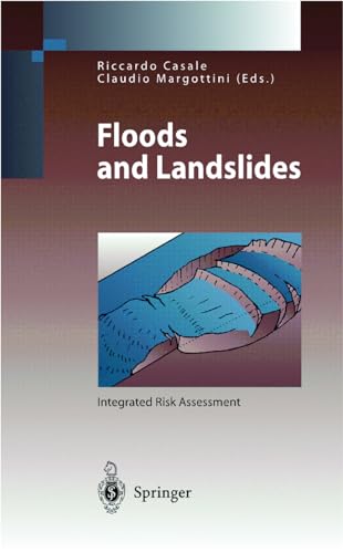 9783540649816: Floods and Landslides: Integrated Risk Assessment (Environmental Science and Engineering / Environmental Science)