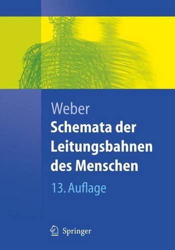 9783540650119: Schemata Der Leitungsbahnen Des Menschen