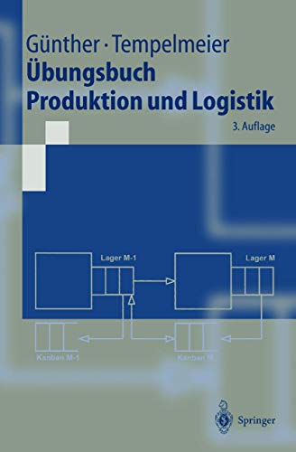 Beispielbild fr bungsbuch Produktion und Logistik (Springer-Lehrbuch) zum Verkauf von medimops