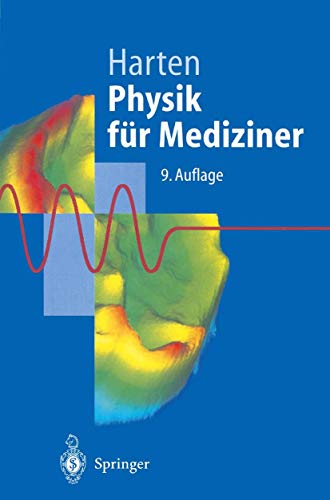 Stock image for Physik fr Mediziner: Eine Einfhrung (Springer-Lehrbuch) for sale by medimops