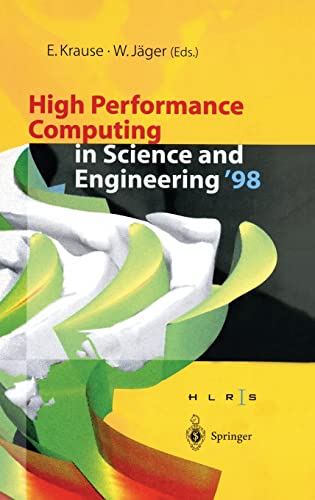 Beispielbild fr High Performance Computing in Science and Engineering '98 : Transactions of the High Performance Computing Center Stuttgart (HLRS) 1998 zum Verkauf von Better World Books
