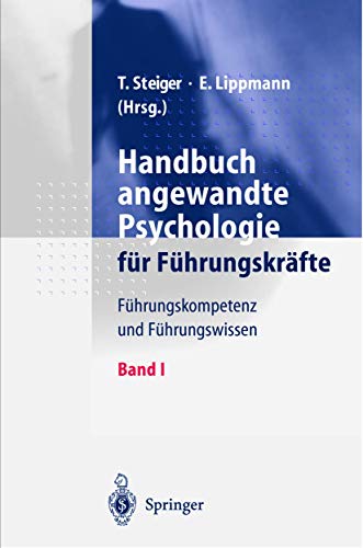 Beispielbild für Handbuch angewandte Psychologie für Führungskräfte: Führungskompetenz und Führungswissen: 2 Bde. zum Verkauf von medimops