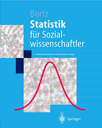 Beispielbild fr Statistik: fr Sozialwissenschaftler (Springer-Lehrbuch) zum Verkauf von medimops