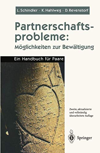 9783540651734: Partnerschaftsprobleme: M Glichkeiten Zur Bew Ltigung. Ein Handbuch Fur Paare (2., Aktualisierte U. Vollst. B)