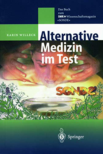 Alternative Medizin im Test