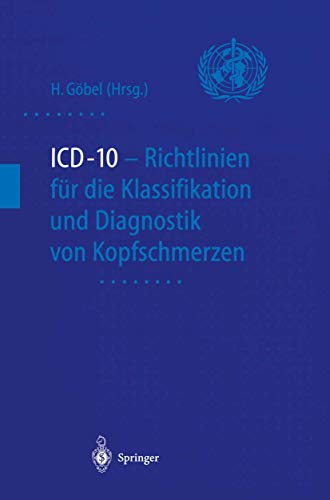 9783540652427: ICD-10 - Richtlinien fr die Klassifikation und Diagnostik von Kopfschmerzen