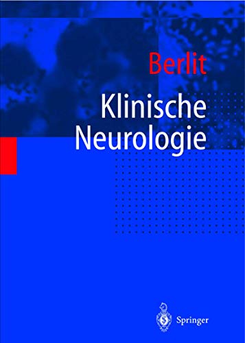 Klinische Neurologie [Gebundene Ausgabe] von Peter Berlit - Peter Berlit