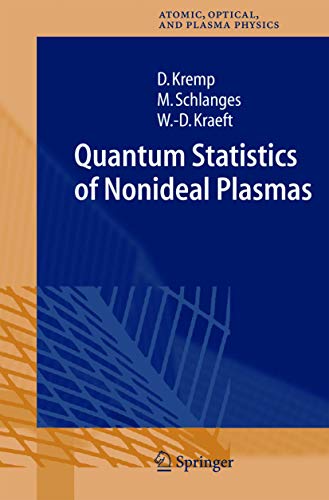 Stock image for Quantum Statistics Of Nonideal Plasmas for sale by Romtrade Corp.