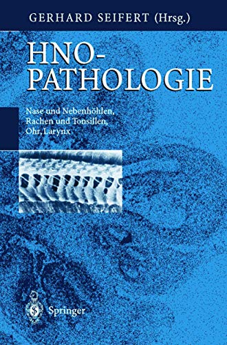 9783540653226: Hno-Pathologie: Nase Und Nasennebenh Hlen, Rachen Und Tonsillen, Ohr, Larynx