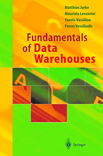 Imagen de archivo de Fundamentals of Data Warehouses a la venta por Midtown Scholar Bookstore