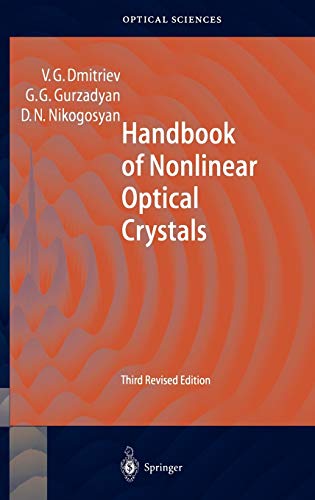 9783540653943: Handbook of Nonlinear Optical Crystals: 3rd Revided Edition: 64 (Springer Series in Optical Sciences)