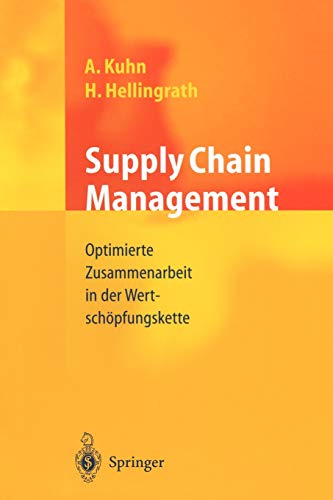 Beispielbild fr Supply Chain Management: Optimierte Zusammenarbeit in der Wertschpfungskette (German Edition) zum Verkauf von medimops