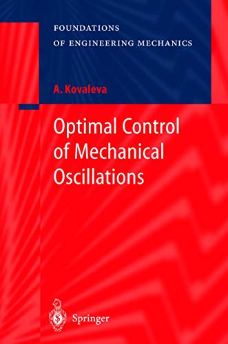 9783540654421: Optimal Control of Mechanical Oscillations