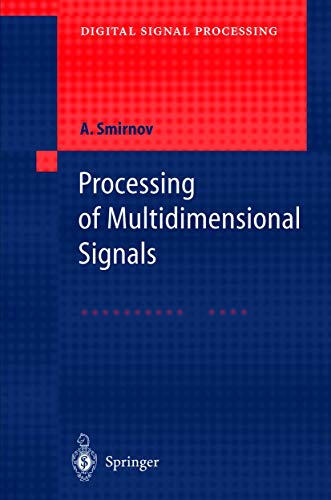 Processing of Multidimensional Signals