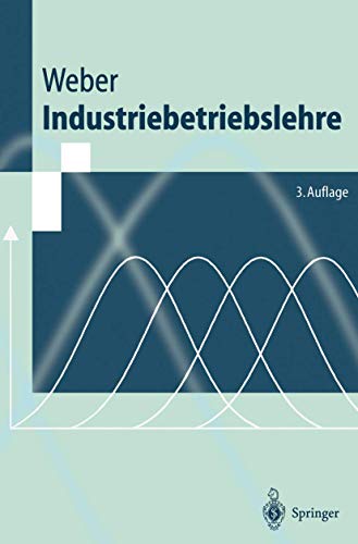 Imagen de archivo de Industriebetriebslehre Springer-Lehrbuch a la venta por medimops