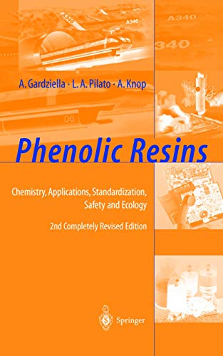 9783540655176: Phenolic Resins: Chemistry, Applications, Standardization, Safety, and Ecology