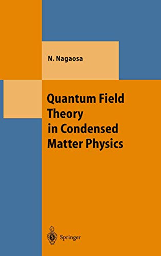 9783540655374: Quantum Field Theory in Condensed Matter Physics (Theoretical and Mathematical Physics)