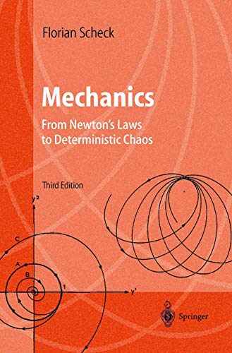 Beispielbild fr Mechanics: From Newton's Laws to Deterministic Chaos zum Verkauf von HPB-Red